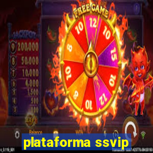 plataforma ssvip